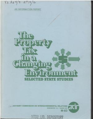 The property tax in a changing environment; selected State studies
