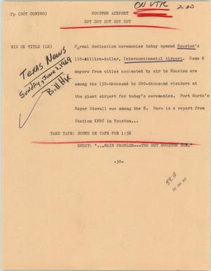 Primary view of object titled '[News Script: Houston airport]'.
