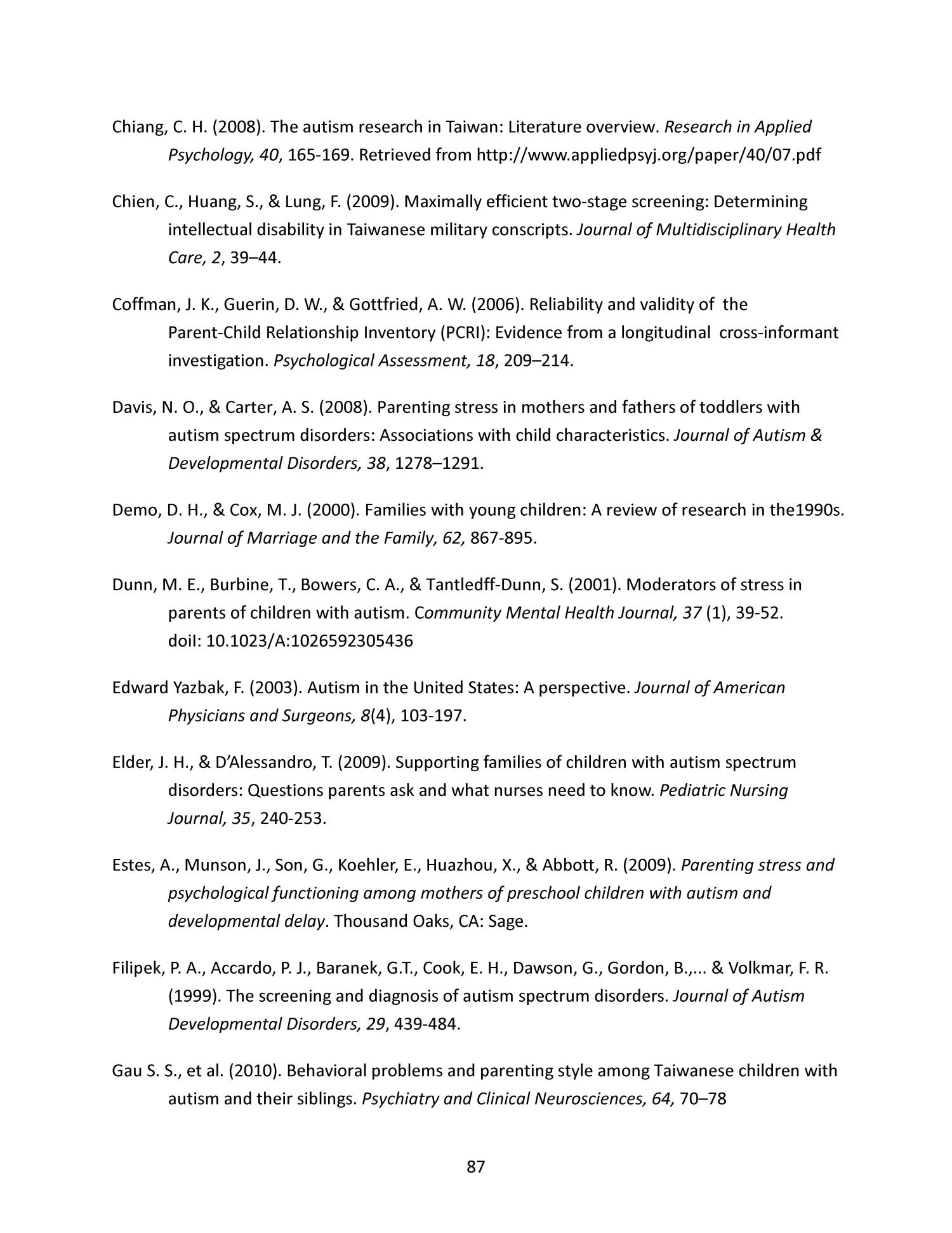 Children With Autism In Taiwan And The United States Parental Stress Parent Child Relationships And The Reliability Of A Child Development Inventory Page 87 Unt Digital Library