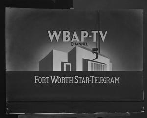 [Ad for WBAP-TV Fort Worth]