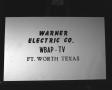 Photograph: [Advertisement Slide for 'Warner Electric Company']