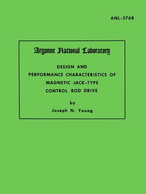 Design and Performance Characteristics of Magnetic Jack-Type Control Rod Drive