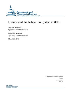 Overview of the Federal Tax System in 2018