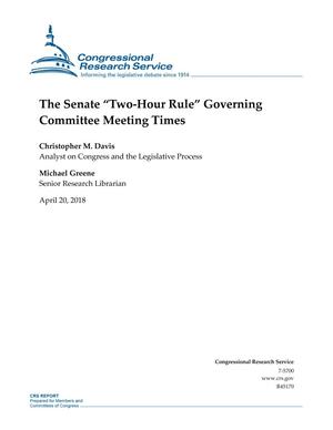 The Senate "Two-Hour Rule" Governing Committee Meeting Times