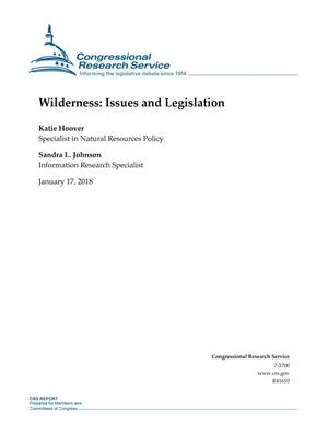 Wilderness: Issues and Legislation