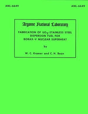 Fabrication of UO2-Stainless Steel Dispersion Fuel For Borax-V Nuclear Superheat