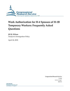 Work Authorization for H-4 Spouses of H-1B Temporary Workers: Frequently Asked Questions
