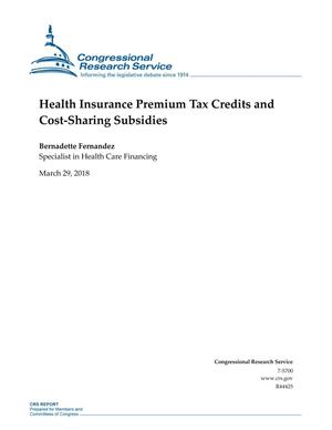 Health Insurance Premium Tax Credits and Cost-Sharing Subsidies