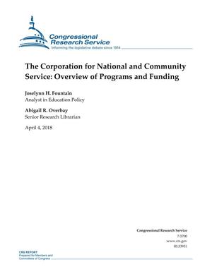 The Corporation for National and Community Service: Overview of Programs and Funding
