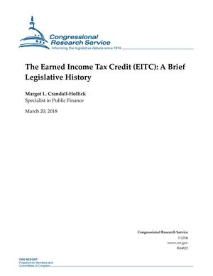 The Earned Income Tax Credit (EITC): A Brief Legislative History