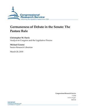 Germaneness of Debate in the Senate: The Pastore Rule