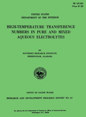 High-Temperature Transference Numbers in Pure and Mixed Aqueous Electrolytes
