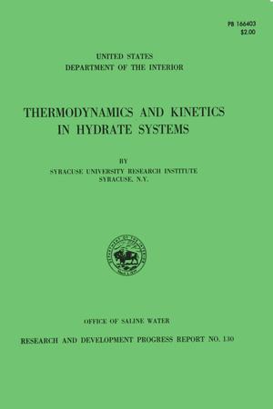 Thermodynamics and Kinetics in Hydrate Systems