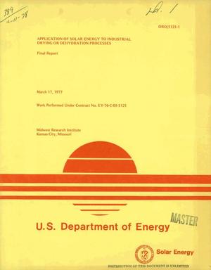 Application of solar energy to industrial drying or dehydration processes. Final report