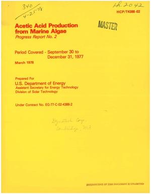 Acetic acid production from marine algae. Progress report No. 2, September 30--December 31, 1977