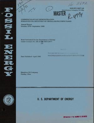 Commercial scale demonstration enhanced oil recovery by micellar-polymer flood. Annual report, October 1979-September 1980