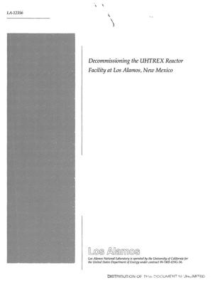 Primary view of object titled 'Decommissioning the UHTREX Reactor Facility at Los Alamos, New Mexico'.