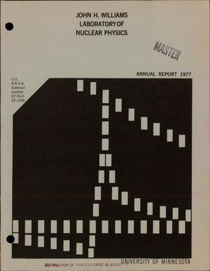Annual report 1977. [Univ. of Minnesota]