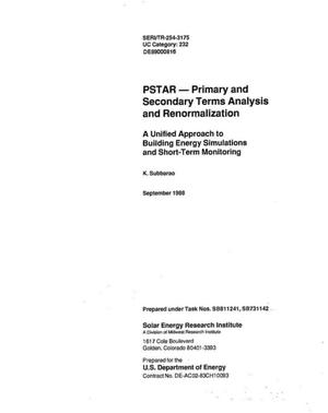 PSTAR: Primary and secondary terms analysis and renormalization: A unified approach to building energy simulations and short-term monitoring