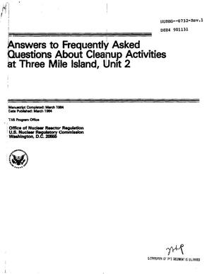 Answers to frequently asked questions about cleanup activities at Three Mile Island, Unit 2
