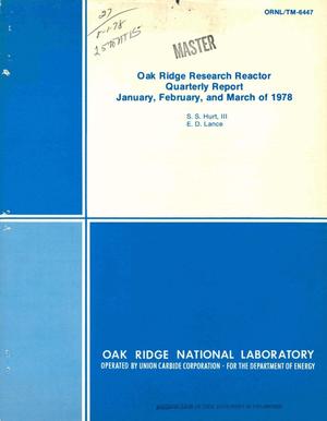 Oak Ridge Research Reactor quarterly report, January, February, and March of 1978
