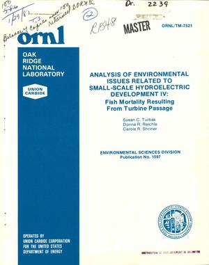 Analysis of environmental issues related to small-scale hydroelectric development IV: fish mortality resulting from turbine passage