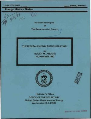 Institutional origins of the Department of Energy: the Federal Energy Administration