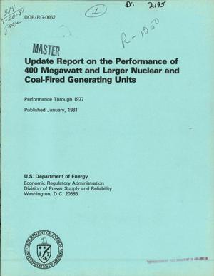 Update report on the performance of 400 megawatt and larger nuclear and coal-fired generating units. Performance through 1977