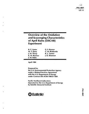 Overview of the oxidation and scavenging characteristics of April rains (OSCAR) experiment