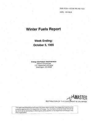 Winter Fuels Report: Week Ending October 5, 1990