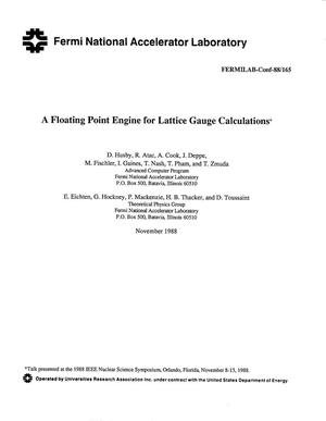 A floating point engine for lattice gauge calculations