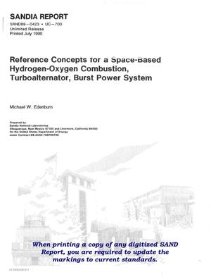 Reference concepts for a space-based hydrogen-oxygen combustion, turboalternator, burst power system