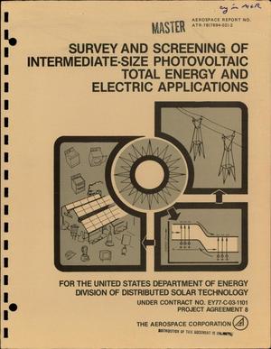 Survey and screening of intermediate-size photovoltaic total energy and electric applications