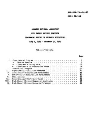 Argonne National Laboratory, High Energy Physics Division, semiannual report of research activities, July 1, 1989--December 31, 1989