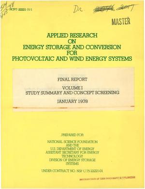 Applied research on energy storage and conversion for photovoltaic and wind energy systems. Volume I. Study summary and concept screening. Final report
