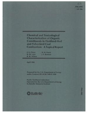 Chemical and toxicological characterization of organic constituents in fluidized-bed and pulverized coal combustion: a topical report