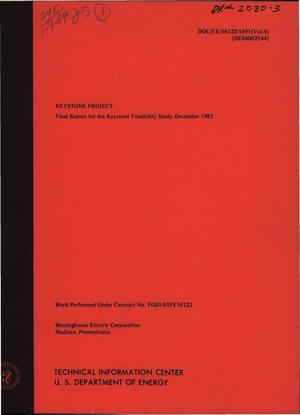 Keystone feasibility study. Final report. Vol. 4
