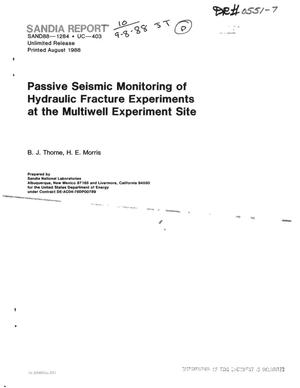 Passive seismic monitoring of hydraulic fracture experiments at the Multiwell Experiment site