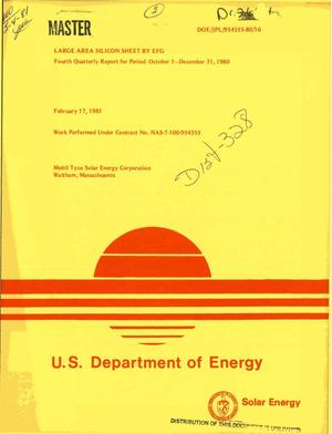 Large-area silicon sheet by EFG. Fourth quarterly report, October 1-December 31, 1980