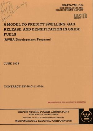Model to predict swelling, gas release, and densification in oxide fuels
