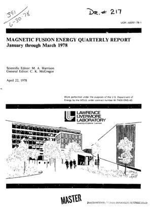 Magnetic fusion energy quarterly report, January--March 1978