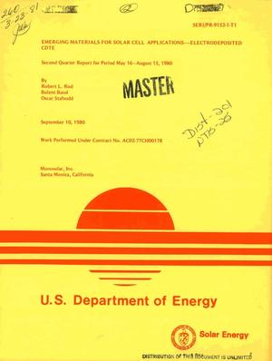 Emerging materials for solar cell applications: electrodeposited CdTe. Second quarter report, May 16-August 15, 1980