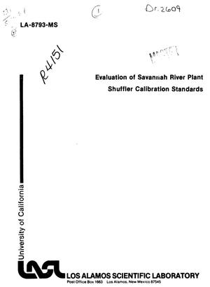 Evaluation of Savannah River Plant shuffler calibration standards