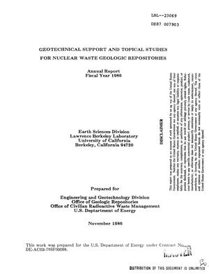 Geotechnical support and topical studies for nuclear waste geologic repositories: Annual report, Fiscal Year 1986