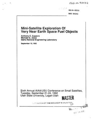 Mini-satellite exploration of very near earth space fuel objects