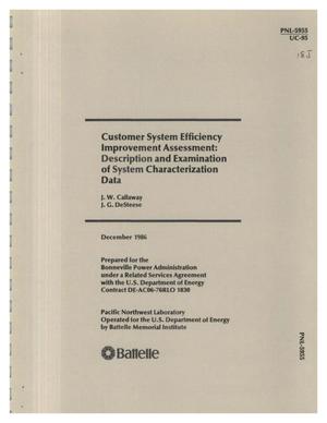 Customer System Efficiency Improvement Assessment: Description and examination of system characterization data