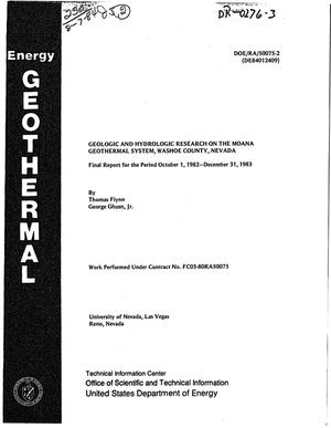 Geologic and hydrologic research on the Moana geothermal system, Washoe County, Nevada. Final report October 1, 1982-December 31, 1983