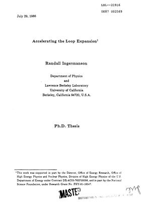 Accelerating the Loop Expansion