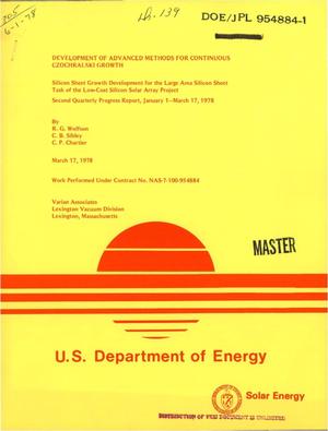 Development of advanced methods for continuous Czochralski growth. Silicon sheet growth development for the Large Area Silicon Sheet Task of the Low-Cost Silicon Solar Array Project. Second quarterly progress report, January 1, 1978--March 17, 1978
