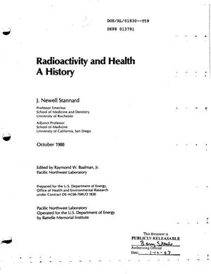 Primary view of object titled 'Radioactivity and health: A history'.